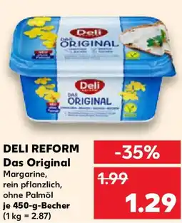 Kaufland DELI REFORM Das Original Angebot