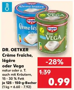 Kaufland DR. OETKER Crème fraîche, légère oder Vega Angebot