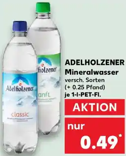 Kaufland ADELHOLZENER Mineralwasser Angebot