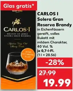 Kaufland CARLOS Solera Gran Reserva Brandy Angebot