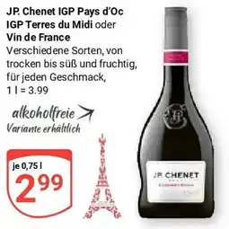 Globus JP. Chenet IGP Pays d'Oc IGP Terres du Midi oder Vin de France Angebot
