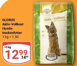 Globus GLOBUS Aktiv-Vollkost Hundetrockenfutter Angebot