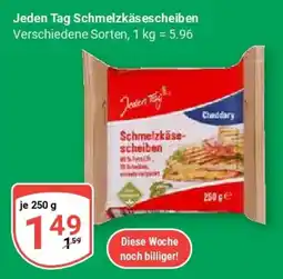 Globus Jeden Tag Schmelzkäsescheiben Angebot