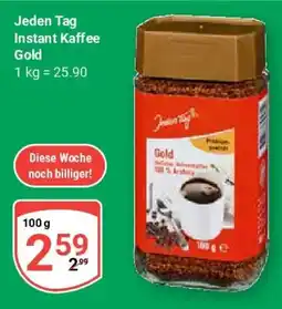Globus Jeden Tag Instant Kaffee Gold Angebot