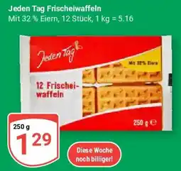 Globus Jeden Tag Frischeiwaffeln Angebot