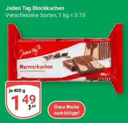 Globus Jeden Tag Blockkuchen Angebot