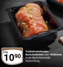Globus Truthahnoberkeulen Backofenbraten oder -Rollbraten Angebot