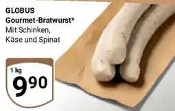 Globus GLOBUS Gourmet-Bratwurst Angebot