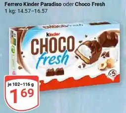 Globus Ferrero Kinder Paradiso oder Choco Fresh Angebot