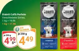 Globus Bialetti Caffè Perfetto Angebot