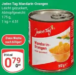 Globus Jeden Tag Mandarin-Orangen Angebot