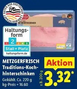 Lidl METZGERFRISCH Traditions-Kochhinterschinken Angebot