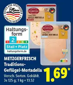 Lidl METZGERFRISCH Traditions Geflügel-Mortadella Angebot