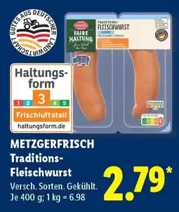Lidl METZGERFRISCH Traditions Fleischwurst Angebot
