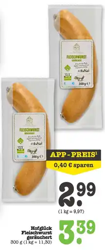 E-Center Hofglück fleischwurst geräuchert Angebot