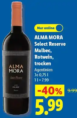 Lidl ALMA MORA Select Reserve Malbec, Rotwein, trocken Angebot