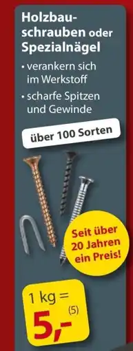 Sonderpreis Baumarkt Holzbau- schrauben oder Spezialnägel Angebot