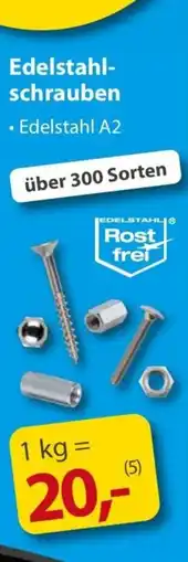 Sonderpreis Baumarkt Edelstahl- schrauben Angebot