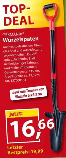 Sonderpreis Baumarkt GERMANIA Wurzelspaten Angebot