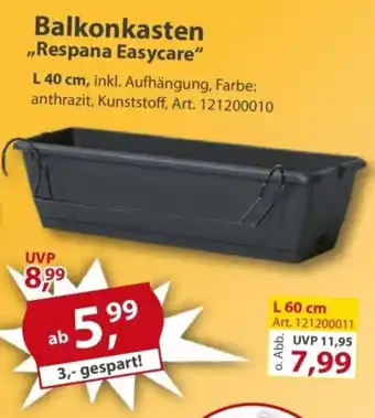 Sonderpreis Baumarkt Balkonkasten ,,Respana Easycare" Angebot
