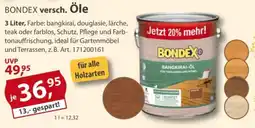Sonderpreis Baumarkt BONDEX versch. Öle Angebot
