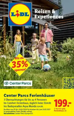 Lidl Center Parcs Ferienhäuser Angebot