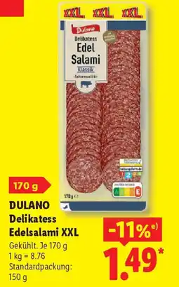Lidl DULANO Delikatess Edelsalami XXL Angebot