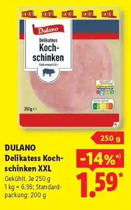 Lidl DULANO Delikatess Kochschinken XXL Angebot