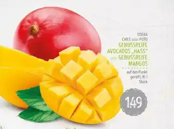 Edeka Struve Edeka Chile Oder Peru Genussreife Avocados „hass” Oder Genussreife Mangos Angebot