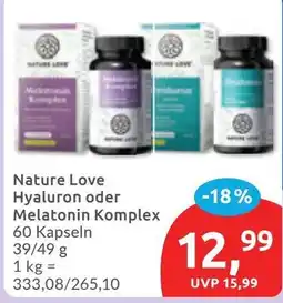 Budni Nature Love Hyaluron oder Melatonin Komplex Angebot