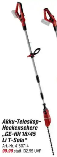 toom Baumarkt Einhell Akku-Teleskop Heckenschere ,,GE-HH 18/45 Li T-Solo" Angebot