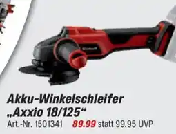 toom Baumarkt Einhell Akku-Winkelschleifer ,,Axxio 18/125" Angebot
