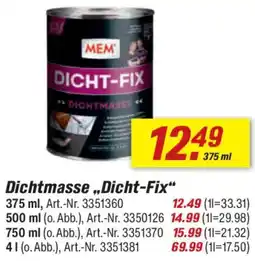 toom Baumarkt MEM Dichtmasse ,,Dicht-Fix" Angebot