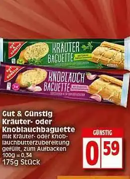 Elli Markt Gut & Günstig Kräuter Oder Knoblauchbaguette Angebot