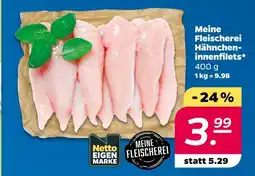 NETTO Meine fleischerei hähncheninnenfilets Angebot
