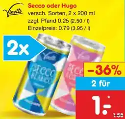 Netto Marken-Discount Vinetti Secco oder Hugo Angebot