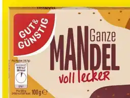 Edeka Gut & Günstig Ganze Mandel Edelvollmilch Angebot