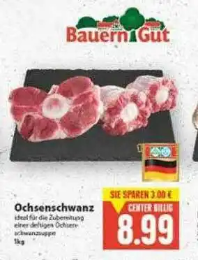 E-Center Bauern Gut Ochsenschwanz Angebot