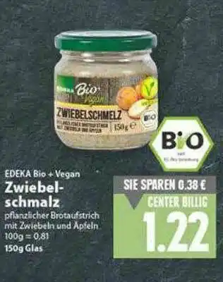 E-Center Edeka Bio+vegan Zwiebel Schmalz Angebot