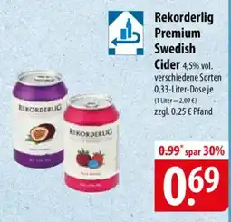 Famila Nord Ost Rekorderlig Premium Swedish Cider Angebot