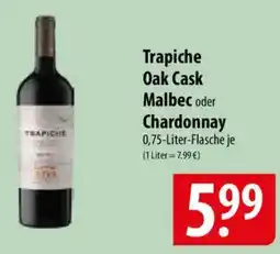 Famila Nord Ost Trapiche Oak Cask Malbec oder Chardonnay Angebot
