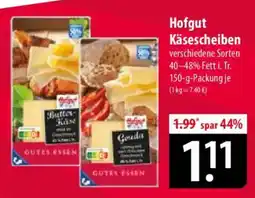 Famila Nord Ost Hofgut Käsescheiben Angebot