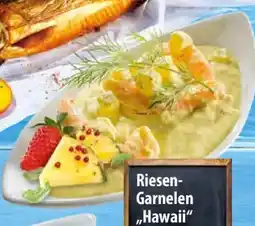 Famila Nord Ost Riesen- Garnelen ,,Hawaii" Angebot