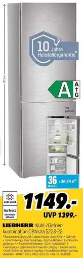MEDIMAX LIEBHERR Kühl-/Gefrierkombination CBNsda 5223-22 Angebot