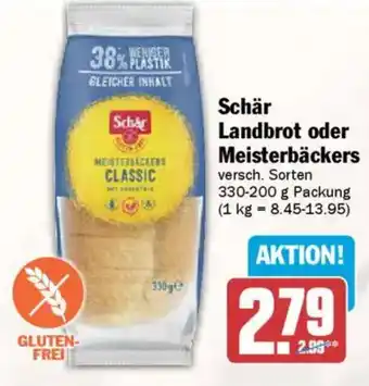 AEZ Schär Landbrot oder Meisterbäckers Angebot