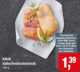 Markant Kikok Hähnchenkeulensteak Angebot
