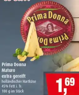 Markant Prima Donna Maturo extra gereift Angebot