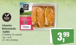 Markant Schweine- Rückensteaks -Trüffel Angebot
