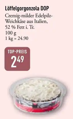 Galeria Markthalle Löffelgorgonzola DOP Angebot