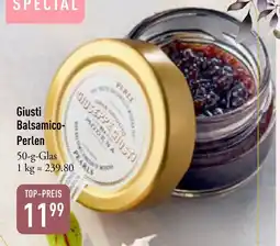 Galeria Markthalle Giusti Balsamico- Perlen Angebot